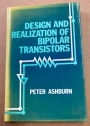 Design and Realization of Bipolar Transistors.