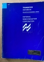 National Semiconductor Corporation Transistor Databook. Field-Effect / Power / Small Signal.