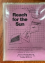 Reach for the Sun. A Slide Set on the Potential of Renewable Energy and Energy Conservation, Complete with Comprehensive Set of Speaker Notes.