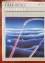 Fiber Optics Handbook.