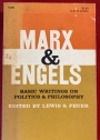 Basic Writings on Politics and Philosophy. Edited by Lewis Feuer.