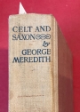 Celt and Saxon. (The Works of George Meredith, Volume 35)