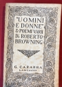 "Uomini e Donne" et Poemi Varii di Roberto Browning.