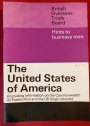 Hints to Business Men: The United States of America. (Including Information on the Commonwealth of Puerto Rico and the US Virgin Islands)