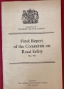 Final Report of the Committee on Road Safety, May 1947.