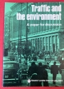 Traffic and the Environment: A Paper for Discussion.