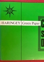 Haringey Green Paper: Community Services and Development.