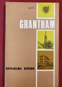 Grantham. Official Guide.