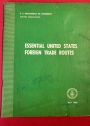 Essential United States Foreign Trade Routes. July 1960.