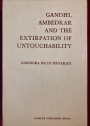 Gandhi, Ambedkar and the Extirpation of Untouchability.