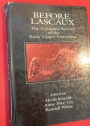 Before Lascaux: The Complex Record of the Early Upper Paleolithic.