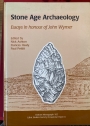 Stone Age Archaeology: Essays in honour of John Wymer.
