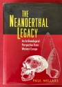 The Neanderthal Legacy. An Archaeological Perspective from Western Europe.
