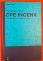 Ope Ingenii: Experiences of Textual Criticism.