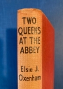 Two Queens at the Abbey.