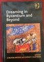 Dreaming in Byzantium and Beyond.