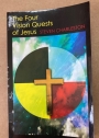 The Four Vision Quests of Jesus. Signed Copy.