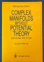 Complex Manifolds without Potential Theory. Second Edition. Revised Printing.