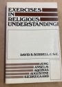 Exercises in Religious Understanding.