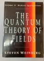The Quantum Theory of Fields. Volume 2. Modern Applications