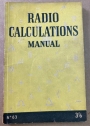 Radio Calculations Manual.