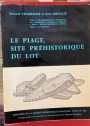 Le Piage - Site Préhistorique du Lot.