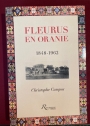 Fleurus en Oranie: 1848 - 1962: Monographie Communale.