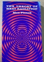 The Theory of Heat Radiation.