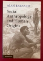 Social Anthropology and Human Origins.