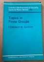Topics in Finite Groups.