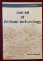 Journal of Wetland Archaeology. Volume 1, 2001.