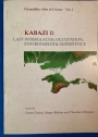 Kabazi II: Last Interglacial Occupation, Environment and Subsistence = Kabazi II: Priroda i celovek vremeni poslednego intergljaciala.