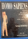 Homo Sapiens. L'Histoire des Chasseurs du Paléolithique Supérieur en Europe. (40 000 - 10 000 avant J.-C.)