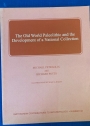 The Old World Paleolithic and the Development of a National Collection.