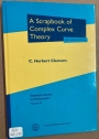 A Scrapbook of Complex Curve Theory. Second Edition.