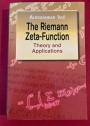 The Riemann Zeta-Function. Theory and Applications.