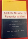 Geometric Mechanics on Riemannian Manifolds. Applications to Partial Differential Equations.
