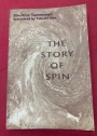 The Story of Spin.