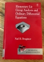 Elementary Lie Group Analysis and Ordinary Differential Equations.