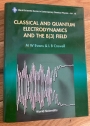 Classical and Quantum Electrodynamics and the B(3) Field.