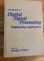 Handbook of Digital Signal Processing. Engineering Applications.
