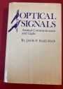 Optical Signals. Animal Communication and Light.