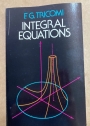 Integral Equations. Revised Edition.