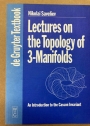 Lectures on the Topology of 3-Manifolds. An Introduction to the Casson Invariant.
