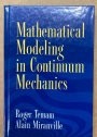 Mathematical Modeling in Continuum Mechanics.