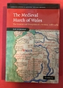 The Medieval March of Wales.