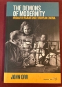 The Demons of Modernity. Ingmar Bergman and European Cinema.