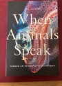 When Animals Speak. Toward an Interspecies Democracy.