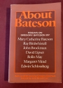 About Bateson: Essays on Gregory Bateson