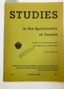 A Profile of the Contemporary Jesuit: His Challenges and Opportunities. (Studies in the Spirituality of Jesuits, Volume 1, No. 1, September 1969)